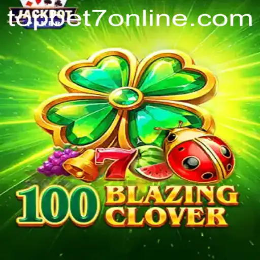 Unveiling the Mystique of 100BlazingClover: A Strategic Odyssey