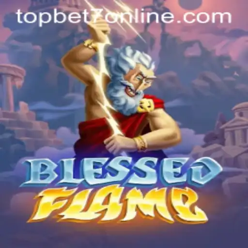 Discover the Thrilling World of BlessedFlame: A Comprehensive Guide