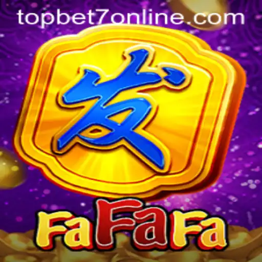 Discovering FaFaFa: A Journey into the World of Topbet7 Gaming